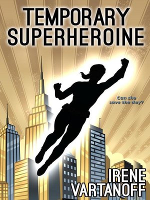 cover image of Temporary Superheroine
